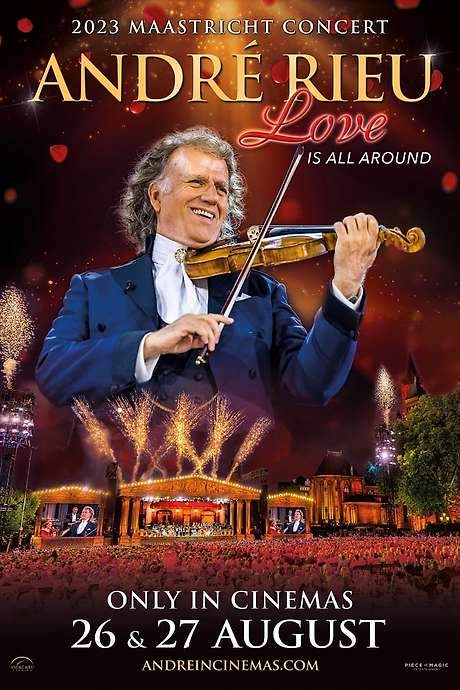 André Rieu: Love Is All Around
